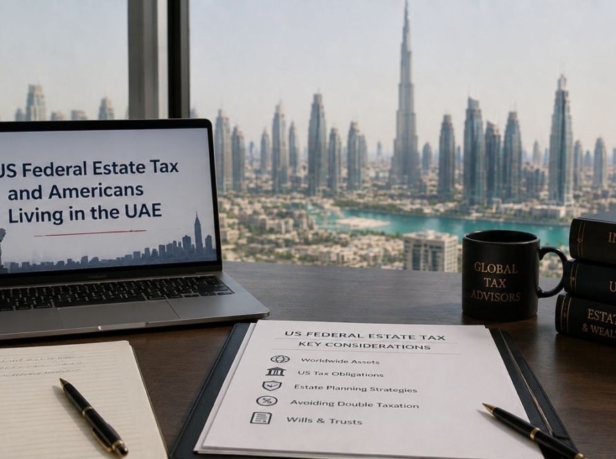 US Federal Estate Tax and Americans Living in the UAE