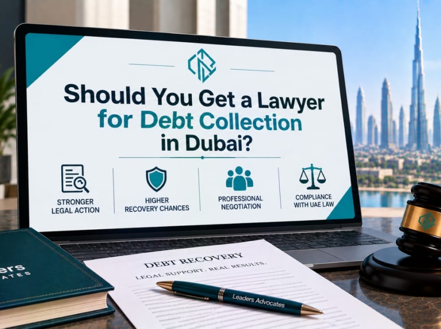 Should You Get a Lawyer for Debt Collection in Dubai
