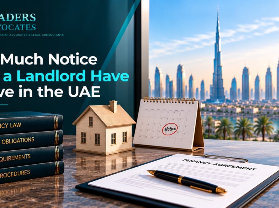 How Much Notice Does a Landlord Have to Give in the UAE