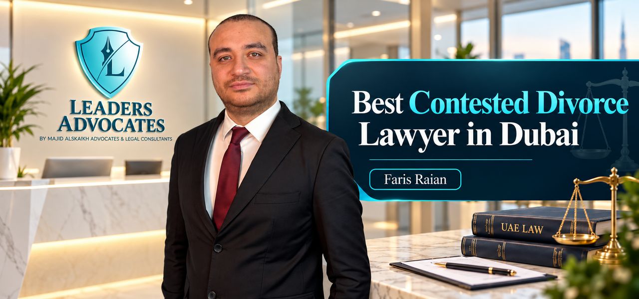 Best Contested Divorce Lawyer in Dubai