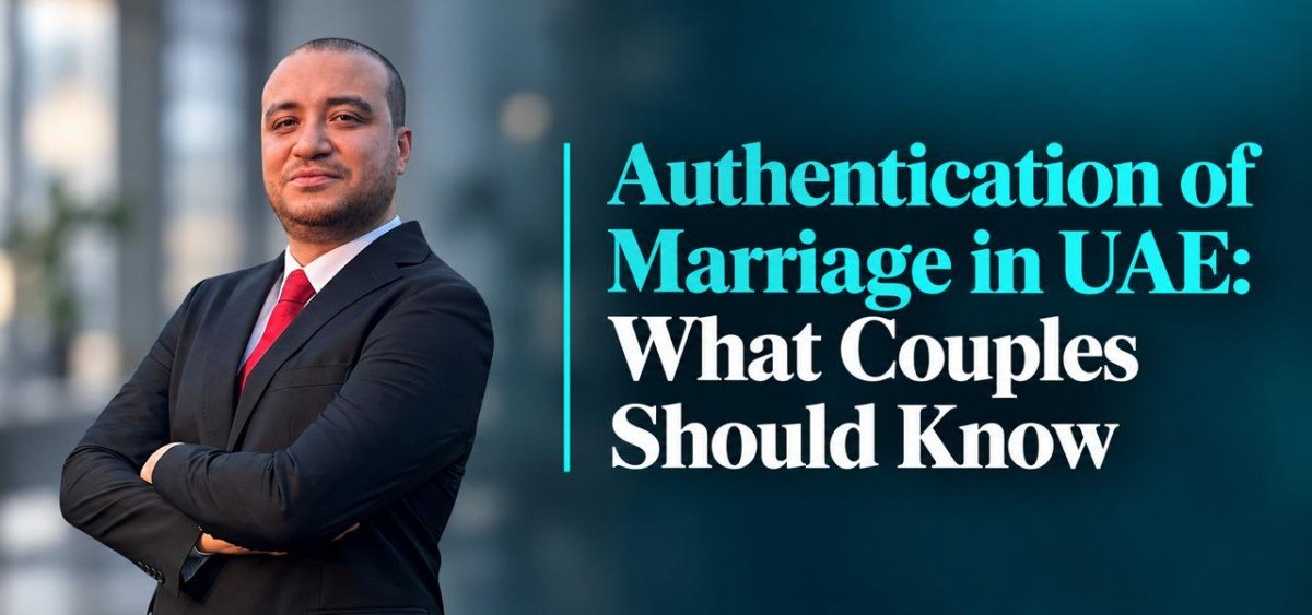 Authentication of marriage in the UAE