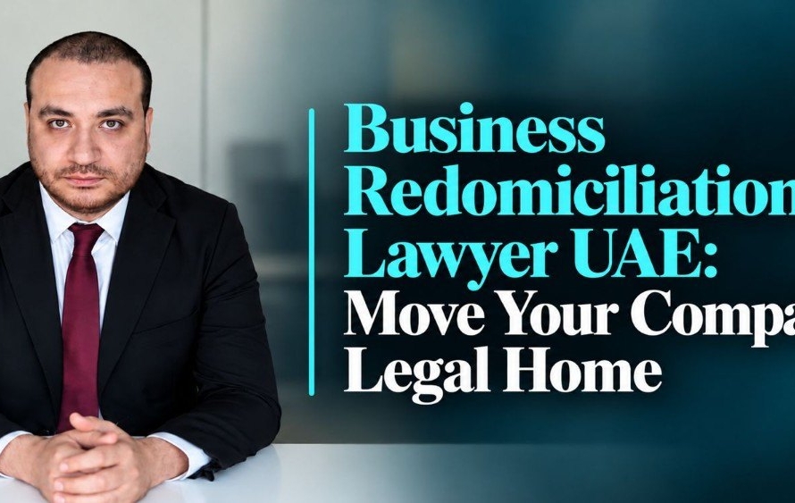 Business redomiciliation lawyer UAE