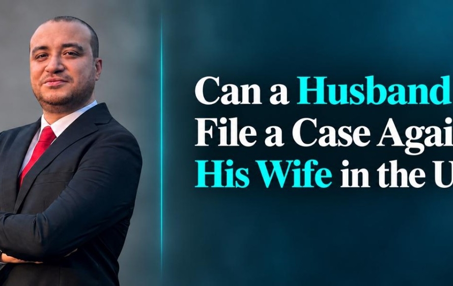Can Husband Filed Case Against Wife UAE Legal Guide