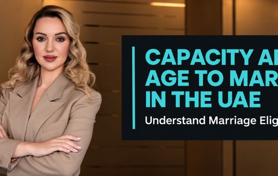 Capacity and Age to Marry in the UAE