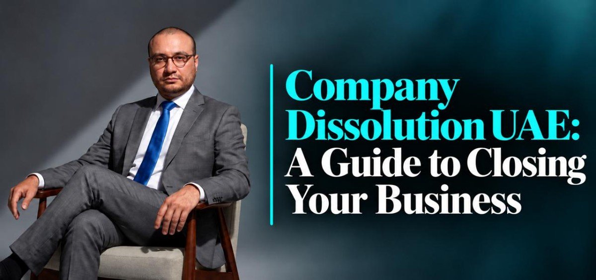 Company Dissolution UAE: A Practical Legal Guide
