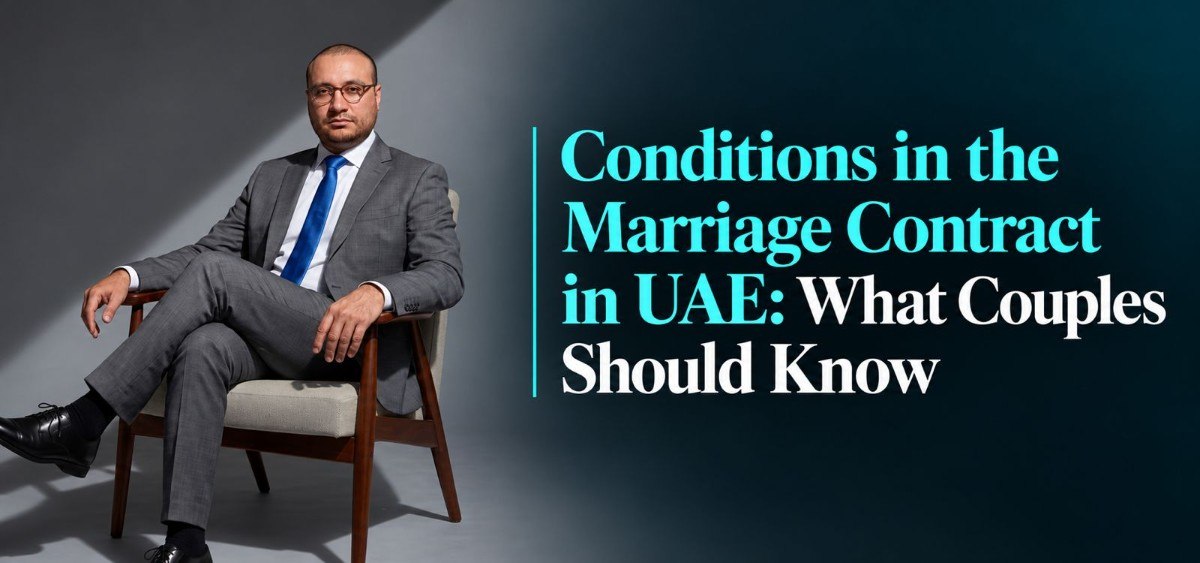 Conditions in the Marriage Contract Under UAE Law