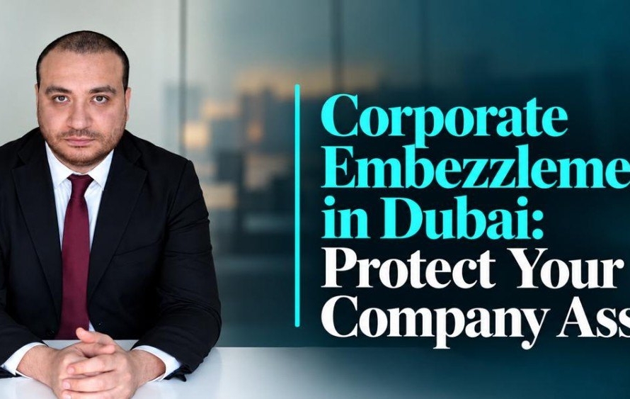 Corporate Embezzlement Dubai: