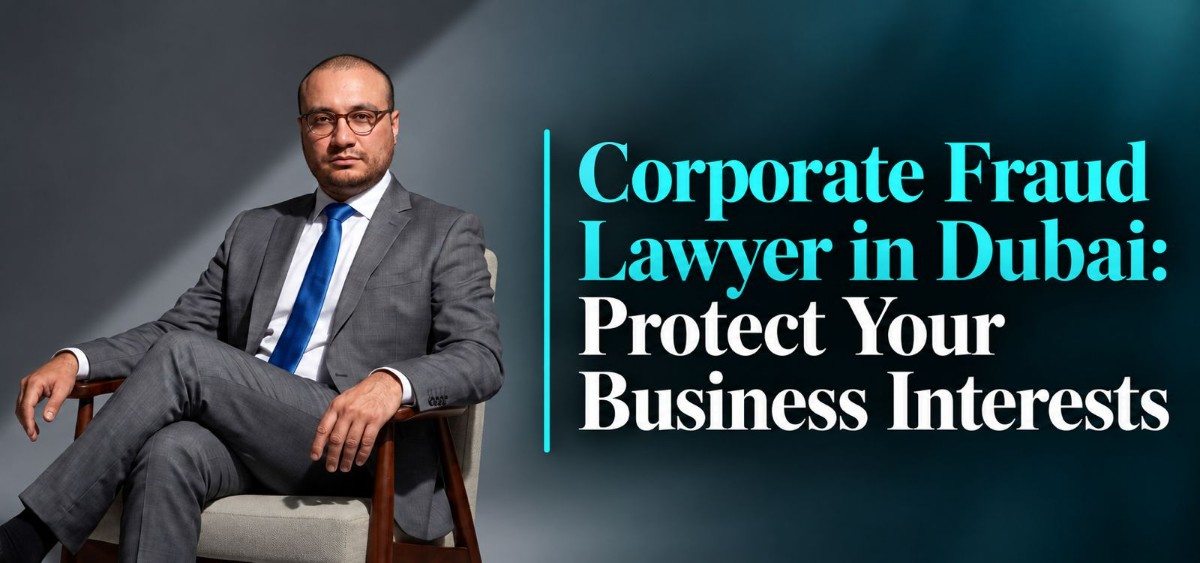 Corporate fraud lawyer in Dubai