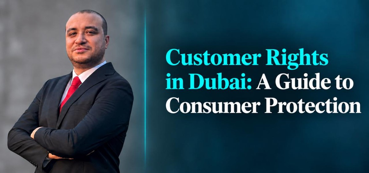 Customer Rights in Dubai