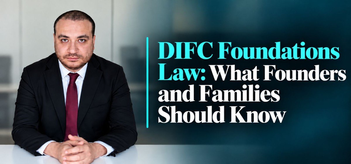 DIFC Foundations Law Structure Governance and Limits