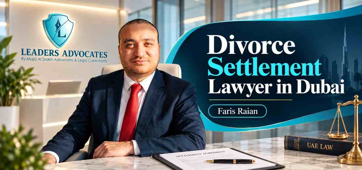 Divorce Settlement Lawyer in Dubai