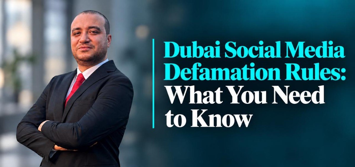 Dubai Social Media Defamation Rules