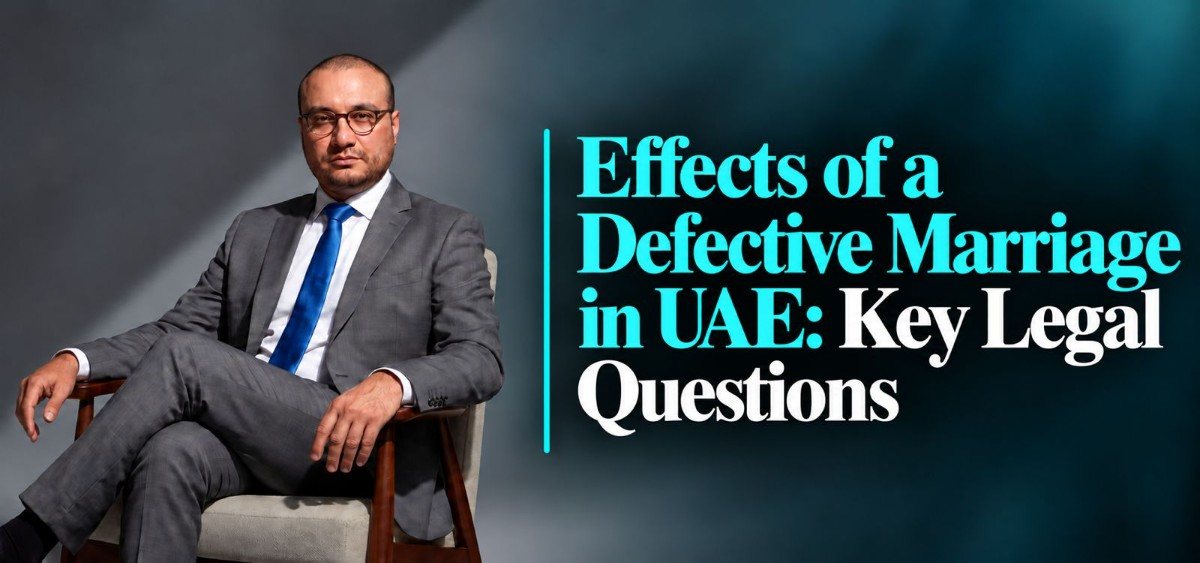 Effects of a Defective Marriage Under UAE