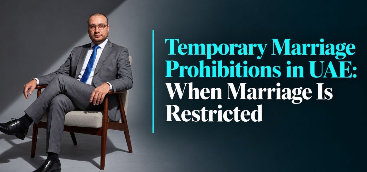 Interfaith Marriage and Other Temporary Marriage Prohibitions in the UAE