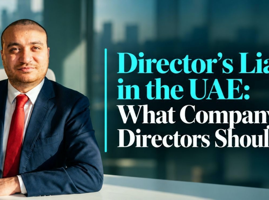 Director's Liability in the UAE and Personal Exposure
