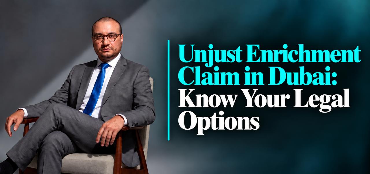 Unjust Enrichment Claim Dubai