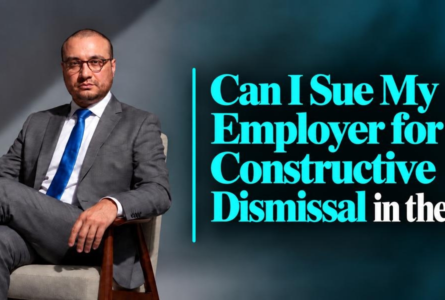 Can I Sue My Employer for Constructive Dismissal in the UAE