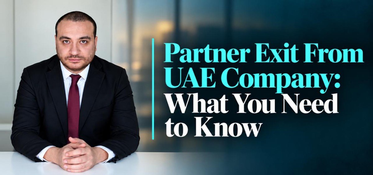 Partner Exit From UAE Company and a Practical Exit Checklist