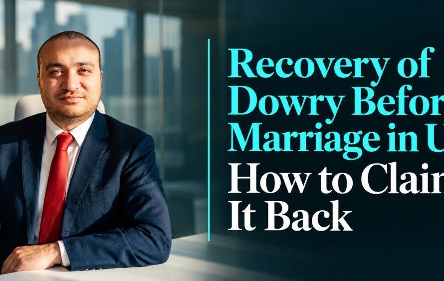 Recovery of Dowry Before Marriage Under UAE Law