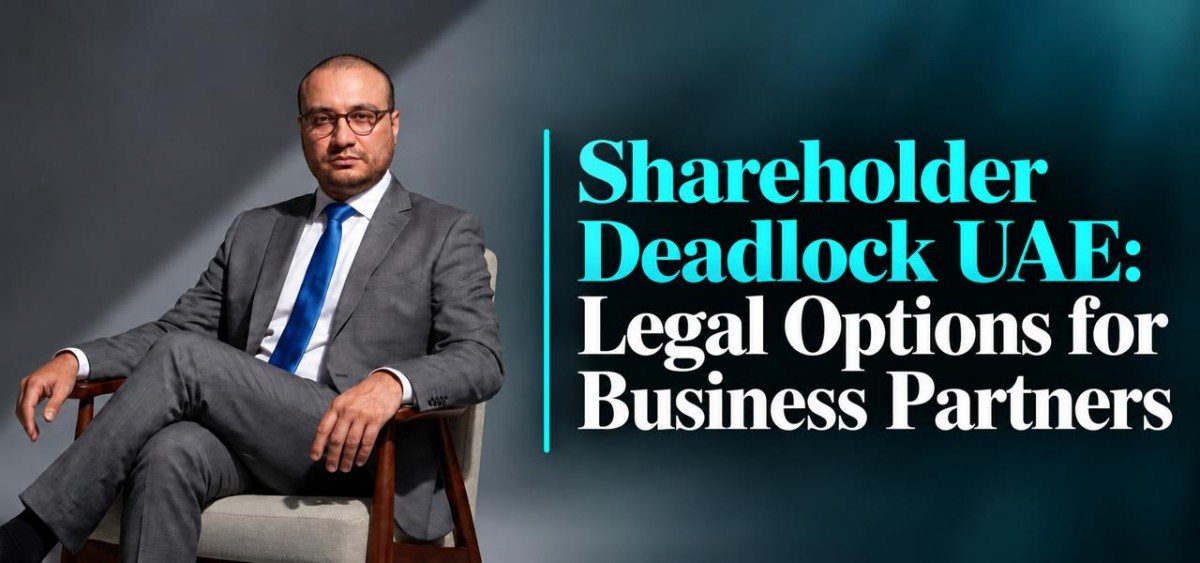 Shareholder Deadlock UAE and Options for Restoring Decisions