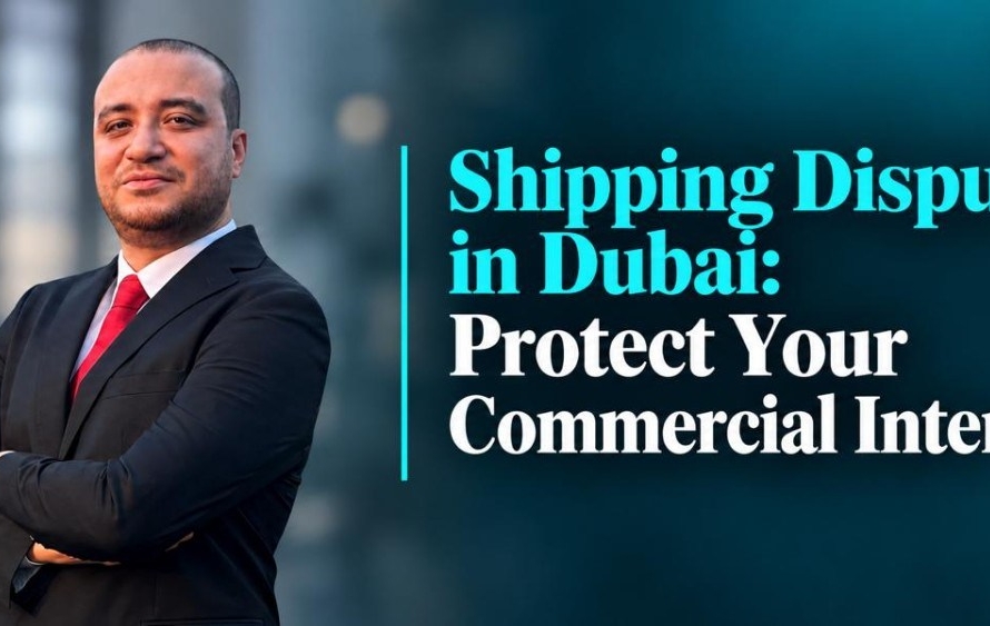 Shipping Disputes in Dubai