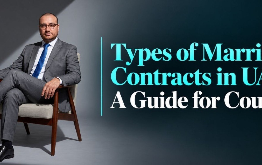 Types of Marriage Contracts Under UAE Law