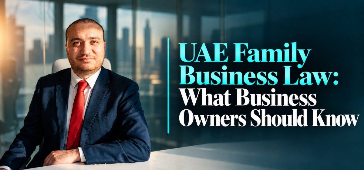 UAE Family Business Law and the Rules for Family Companies